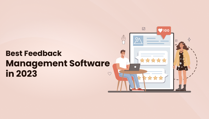 Best Customer Feedback Softwares in 2023