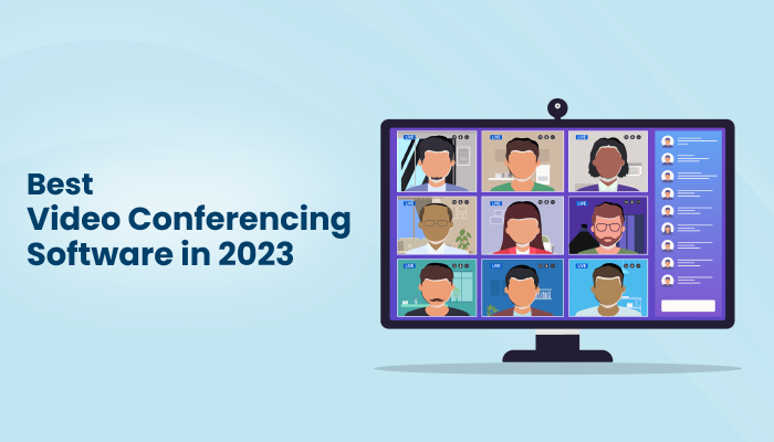  Best Video Conferencing Software in 2023