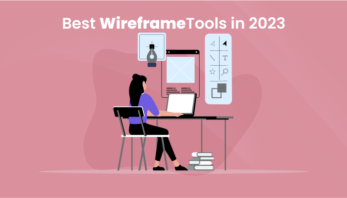  Best Wireframe Tools in 2023
