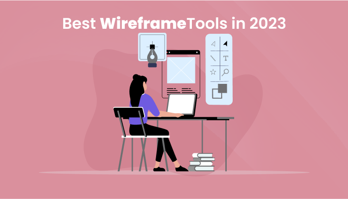 Best Wireframe Tools in 2023