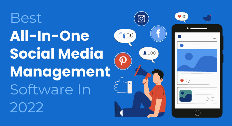  Best Social Media Management Tool for your Business in 2022