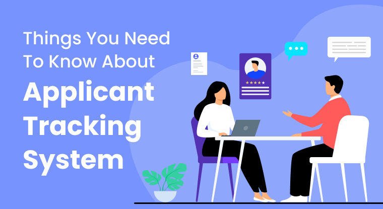  Things You Need To Know About Applicant Tracking System
